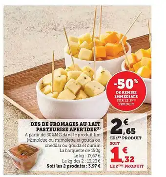 Super U Dés de fromages au lait pasteurisé aper'idée offre