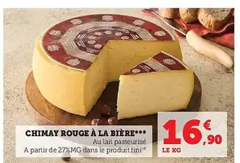 Super U Chimay rouge à la bière offre