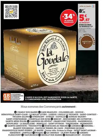 Super U Bière blonde la goudale 7.2° offre
