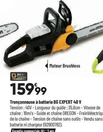 Bricorama Tronçonneuse à batterie bg expert 40v best green offre