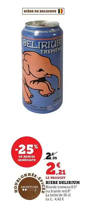 Super U Bière delirium offre