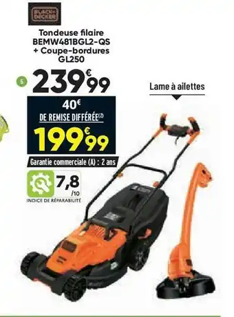 Bricorama Tondeuse filaire bemw481bgl2-qs + coupe-bordures gl250 black + decker offre