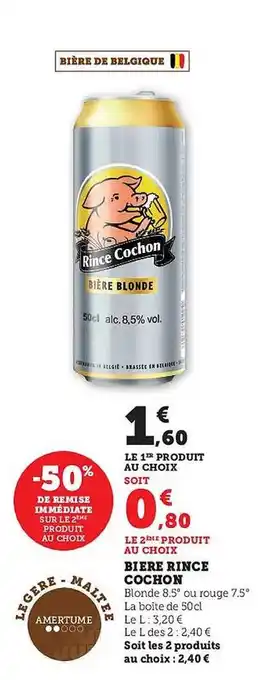 Super U Bière rince cochon offre