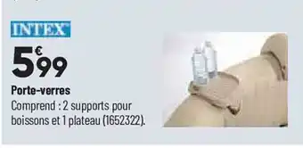Porte-verres intex