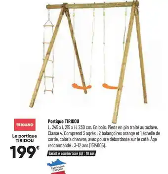 Portique tiridou trigano
