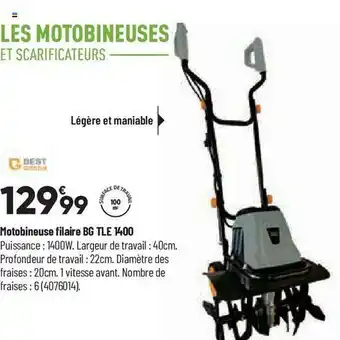 Bricorama Motobineuse filaire bg tle 1400 best green offre