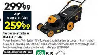 Bricorama Tondeuse à batterie bg expert 40v best green offre