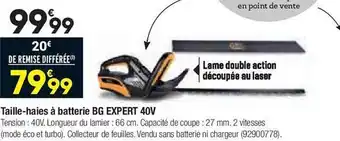 Bricorama Taille-haies à batterie bg expert 40v offre