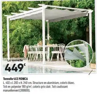 Bricorama Tonnelle 4x3 monica offre