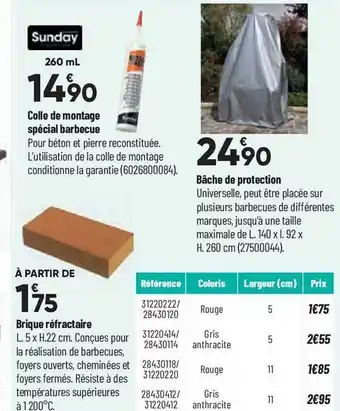 Bricorama Colle de montagne spécial barbecue sunday, brique réfractaire sunday, bâche de protection sunday offre