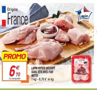 Netto Lapin Entier Découpé Sans Tête Avec Foie Netto offre