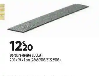 Bricorama Bordure droite ecolat offre