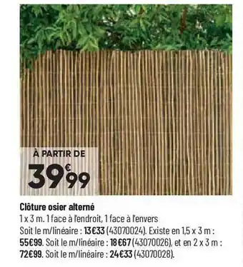 Bricorama Clôture osier alterné offre