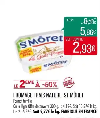Match Fromage frais nature ST MÔRET offre