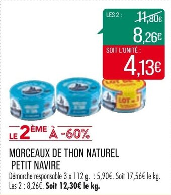 Match Morceaux de thon naturel PETIT NAVIRE offre