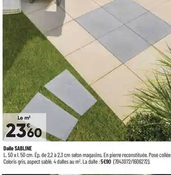 Bricorama Dalle sabline offre