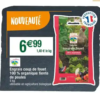 Cora x Carrefour Engrais Coup de Fouet 100% Organique Fiente de Poules offre