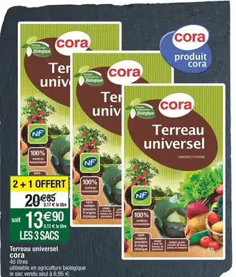 Cora x Carrefour Terreau Universel Cora offre