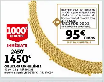 Auchan Collier or 750 milliemes offre