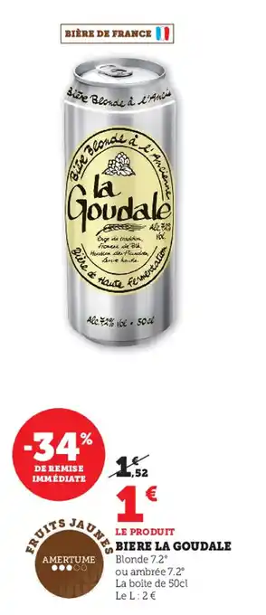Super U Biere La Goudale offre