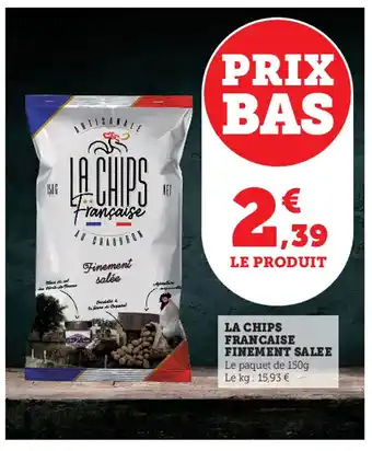 Super U La Chips Francaise Finement Salee offre