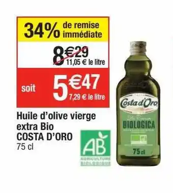 Cora x Carrefour Huile d'olive vierge extra bio costa d'oro offre