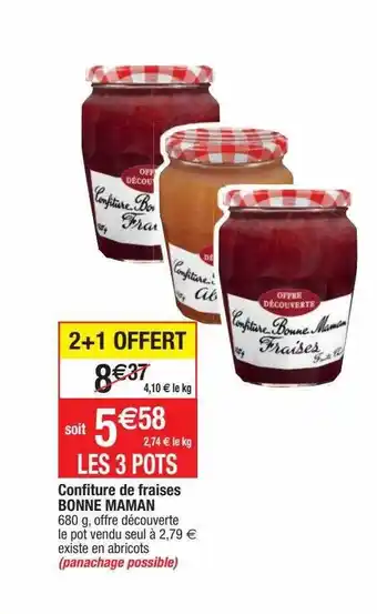 Cora x Carrefour Confiture de fraises bonne maman offre