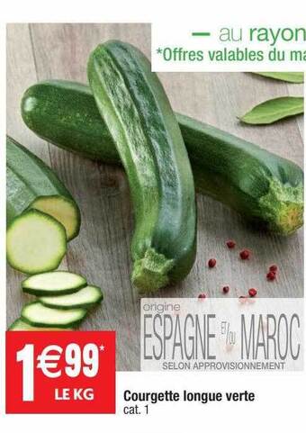 Cora x Carrefour Courgette longue verte offre