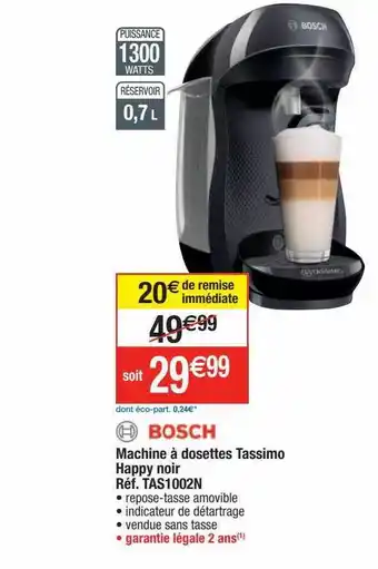 Cora x Carrefour Machine à dosettes tassimo happy noir bosch offre