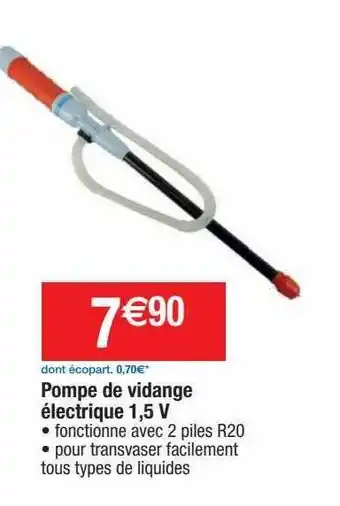 Cora x Carrefour Pompe de vidange électrique 1,5v offre