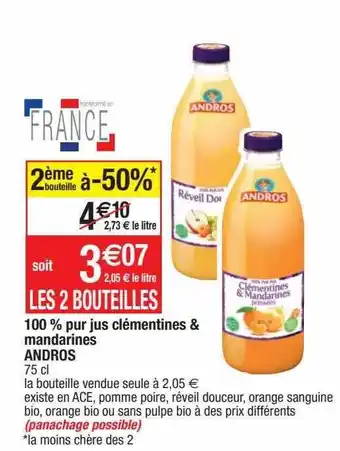 Cora x Carrefour 100% pur jus clémentines & mandarines andros offre
