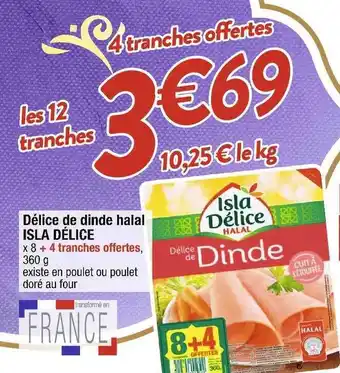 Cora x Carrefour Délice de dinde halal isla délice offre