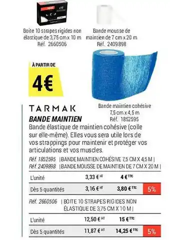 Bande maintien tarmak