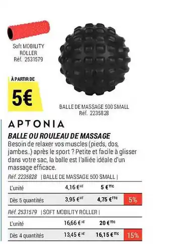 Balle ou rouleau de massage aptonia