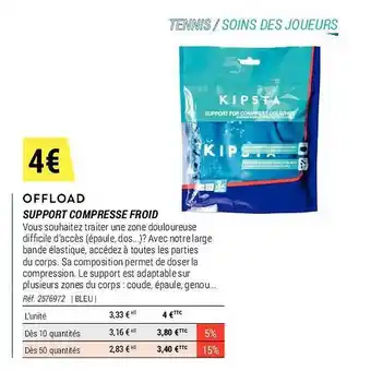 Decathlon Support compresse froid offload offre