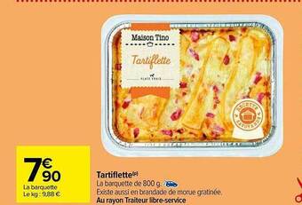 Carrefour Tartiflette offre