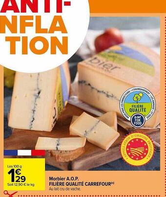 Carrefour Morbier a.o.p. filière qualité carrefour offre