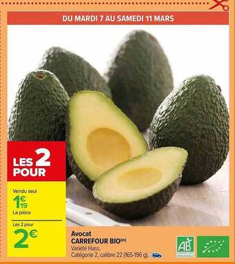 Carrefour Avocat carrefour bio offre