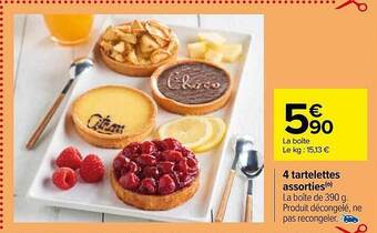 Carrefour 4 tartelettes assorties offre