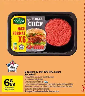 Carrefour 6 burgers du chef 15% m.g. nature socopa offre