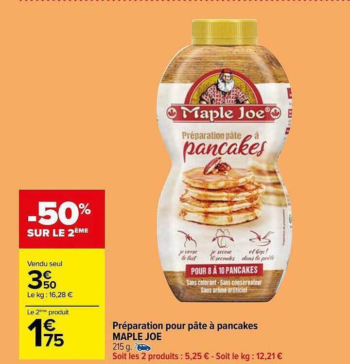 Promo Préparation pour pâte à pancakes maple joe chez Carrefour