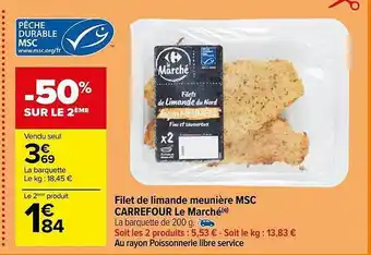 Carrefour Filet de limande meunière msc carrefour le marché offre