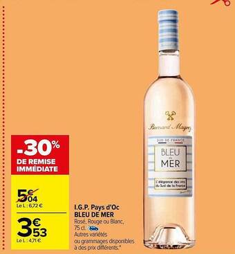Carrefour I.g.p. pays d'oc bleu de mer offre