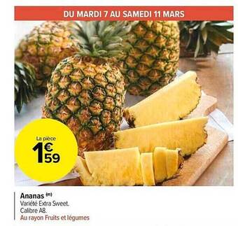 Carrefour Ananas offre