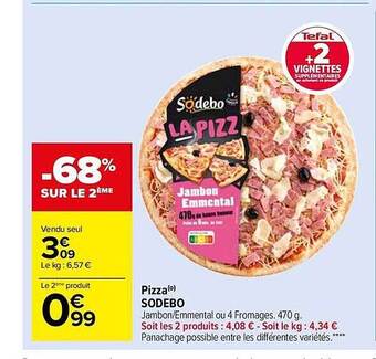 Carrefour Pizza sodebo offre
