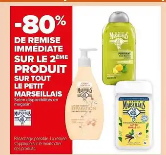 Carrefour Le petit marseillais offre