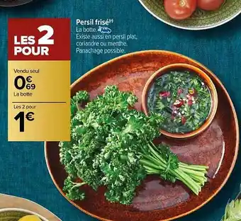 Carrefour Persil frisé offre
