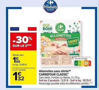 Carrefour Allumettes sans nitrite carrefour classic' offre