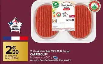 Carrefour 2 steaks hachés 15% m.g. halal carrefour offre