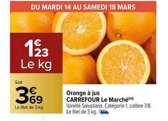 Carrefour Orange à jus carrefour le marché offre